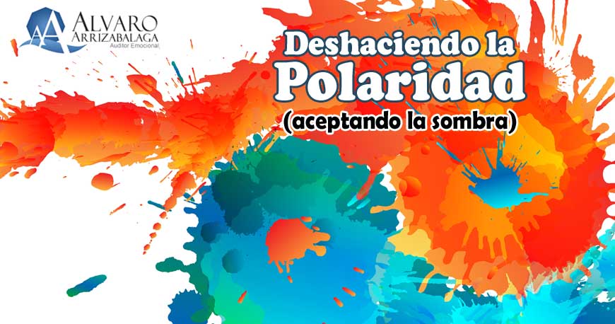 Viaja al Despertar 2019. Deshaciendo la Polaridad
