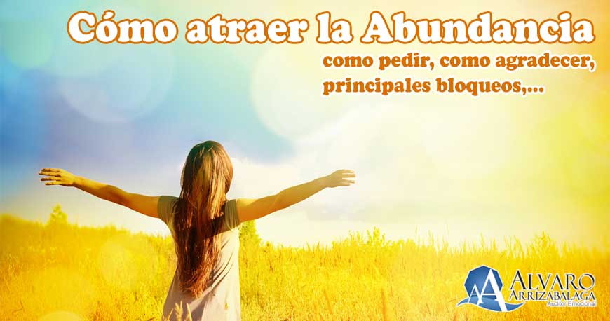 Cómo atraer la abundancia